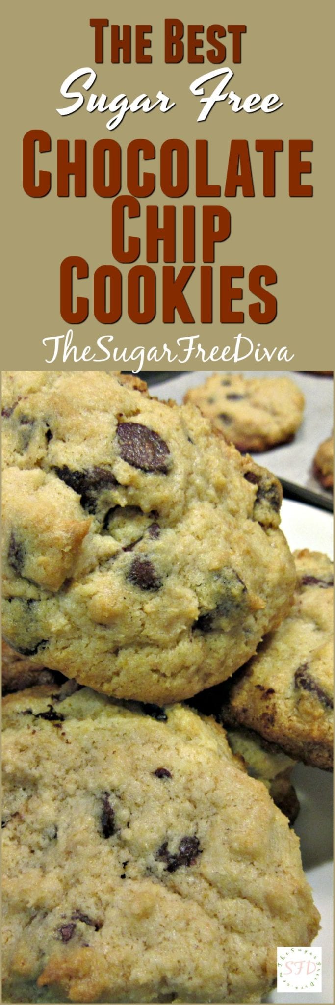 The Best Sugar Free Chocolate Chip Cookies Recipe