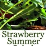 Quick and Easy Strawberry Summer Salad