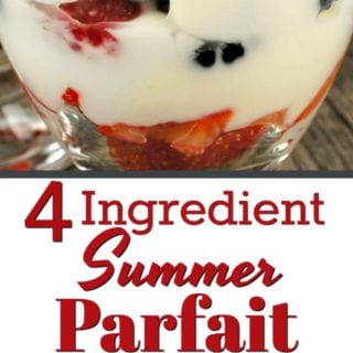 4 Ingredient Summer Parfait
