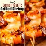 Easy Grilled Lemon Garlic Shrimp