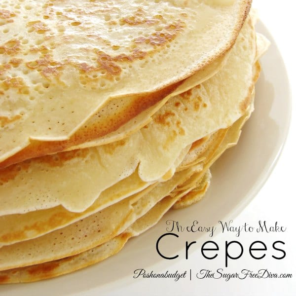 How to Make Great Crepes - THE SUGAR FREE DIVA