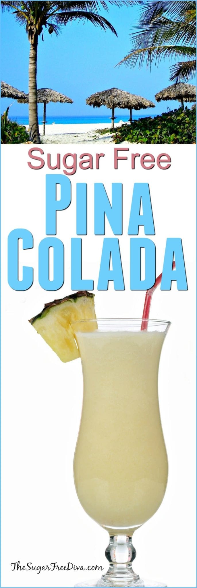 How to Make a Sugar Free Pina Colada - THE SUGAR FREE DIVA