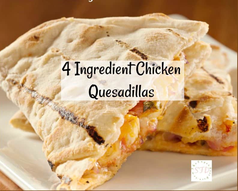 4 Ingredient Chicken Quesadillas