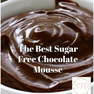 The Best Sugar Free Chocolate Mousse