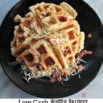 Low Carb Waffle Burgers
