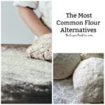 The Most Common Flour Alternatives