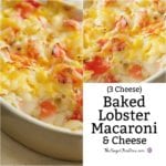 3 Cheese Lobster Macaroni and Cheese