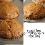 Sugar Free Pumpkin Spice Muffins