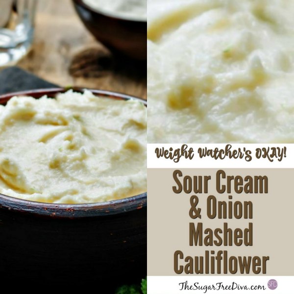 Weight Watchers Okay, Sour Cream and Onion Mashed Cauliflower