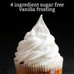 4 Ingredient Sugar Free Vanilla Frosting