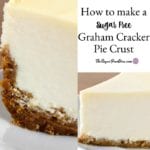 How to Make a Sugar Free Graham Cracker Pie Crust