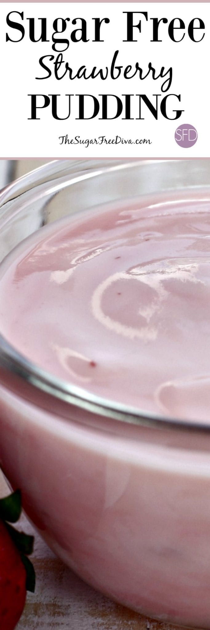 How to make homemade Sugar Free Strawberry Pudding