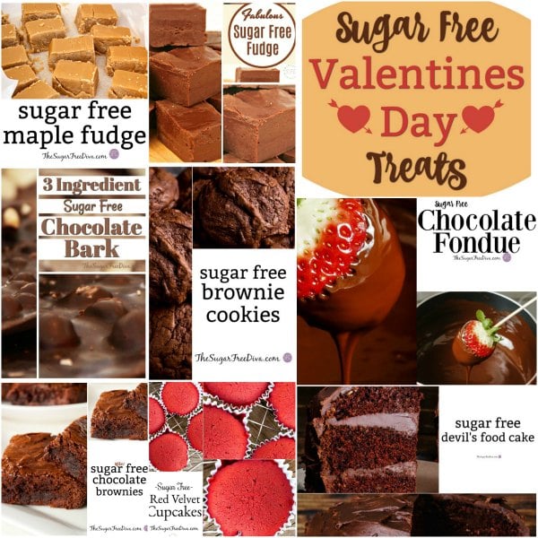 Sugar Free Valentines Day Treats that you can make for someone.