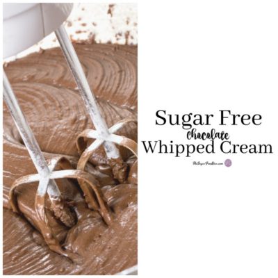 Homemade Sugar Free Chocolate Whipped Creme