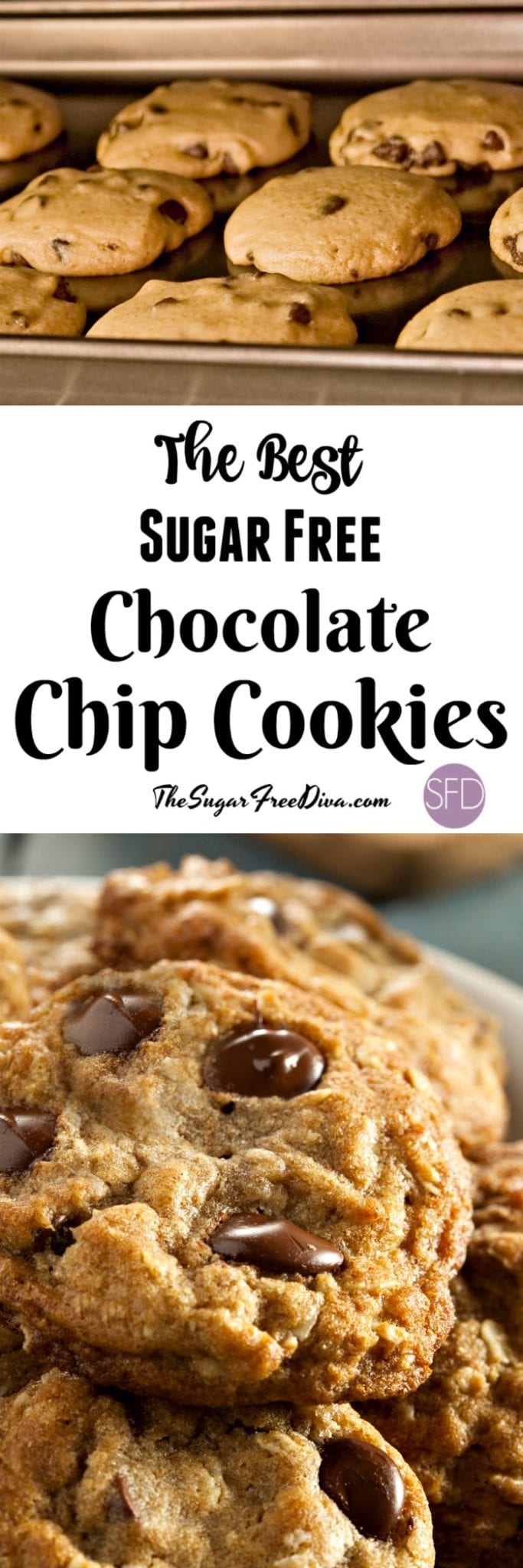 This is the recipe for The Best Sugar Free Chocolate Chip Cookies
