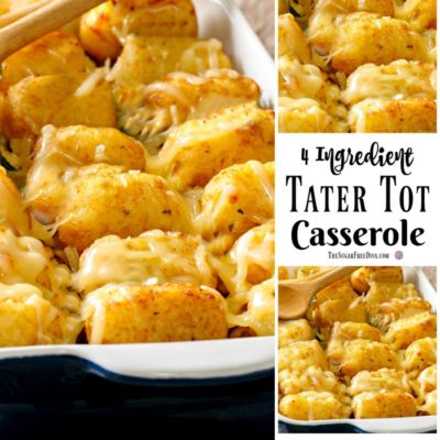 4 Ingredient Tater Tot Casserole