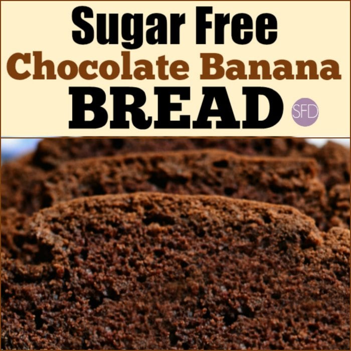 Sugar Free Chocolate Banana Bread