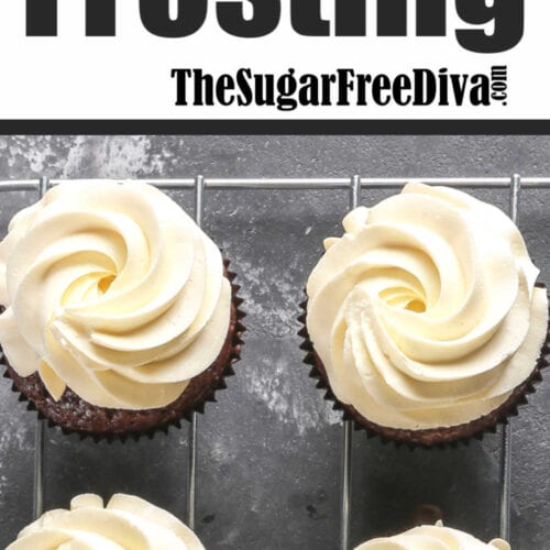This is the perfect recipe for Sugar Free Buttercream Frosting