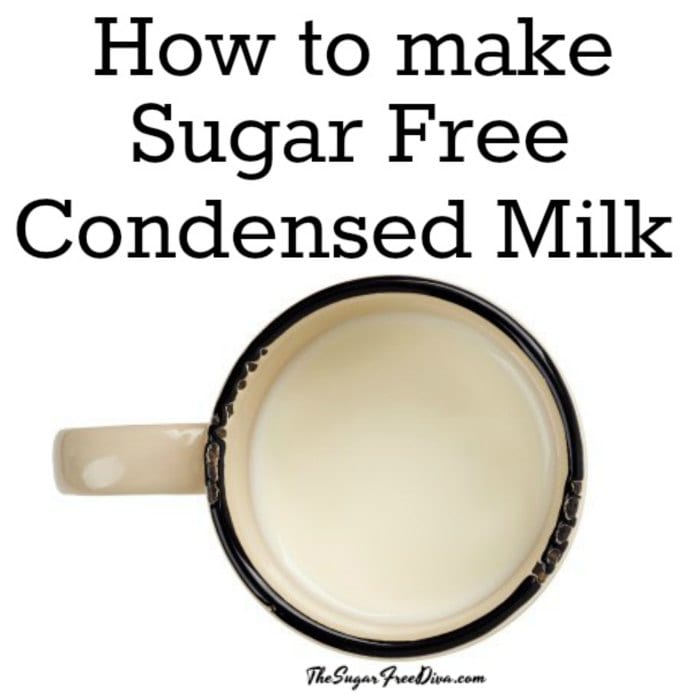 How to make Sugar Free Condensed Milk