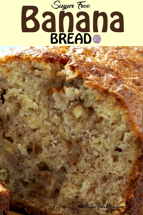 This recipe for Sugar Free Banana Bread is really delicious.