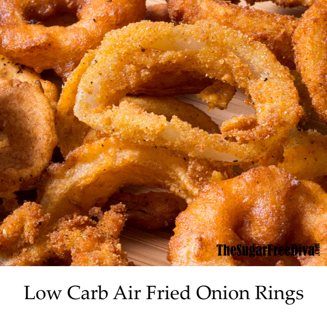 Really easy and Yummy Low Carb Air Fried Onion Rings