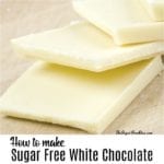 Sugar Free White Chocolate