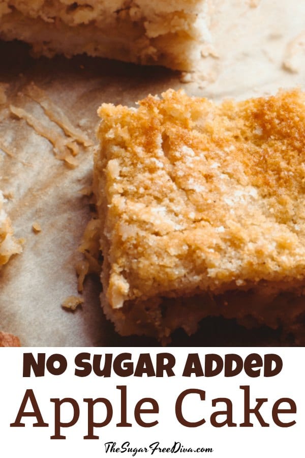 No Sugar Added Apple Cake - The Sugar Free Diva