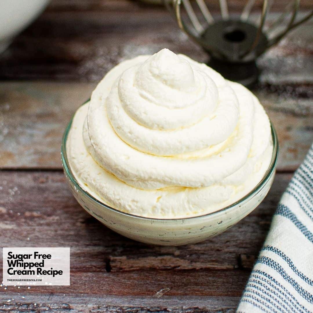 Sugar Free Whipped Cream, a simple and delicious dessert recipe made with just 3 ingredients, Low Carb, Gluten Free. Included flavor options