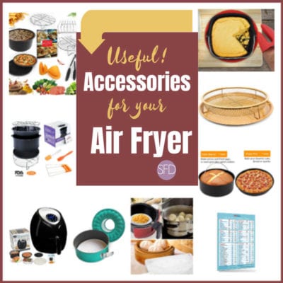 Useful Accessories for Your Air Fryer