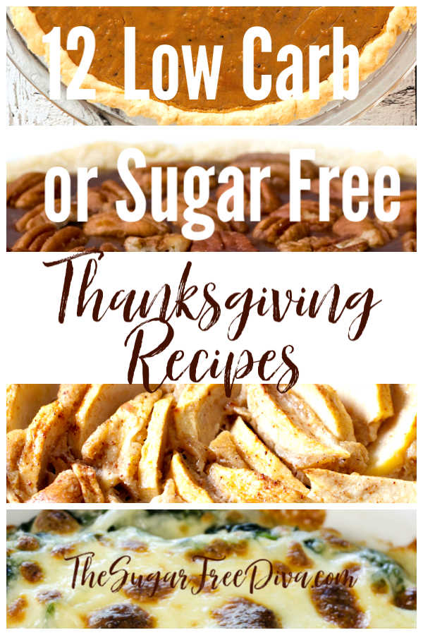 12 Great Low Carb or Sugar Free Recipes for Thanksgiving