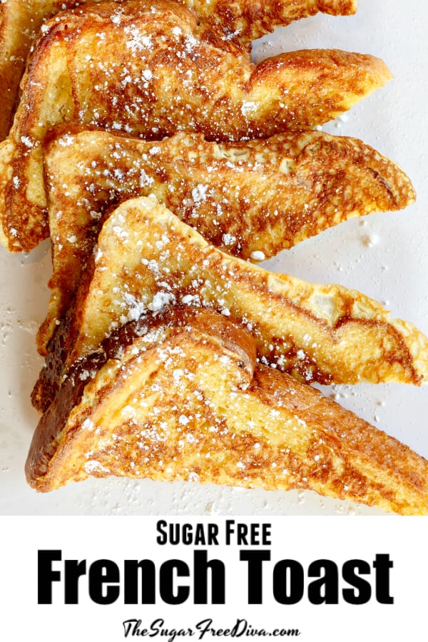 Sugar Free French Toast The Sugar Free Diva