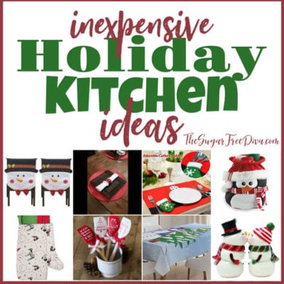 Inexpensive Holiday Kitchen Ideas