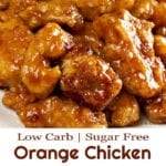 Sugar Free Low Carb Orange Chicken