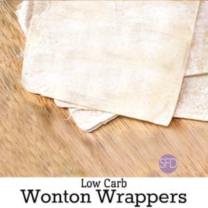 Low Carb Wonton Wrappers
