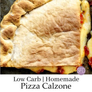 Low Carb Pizza Calzones