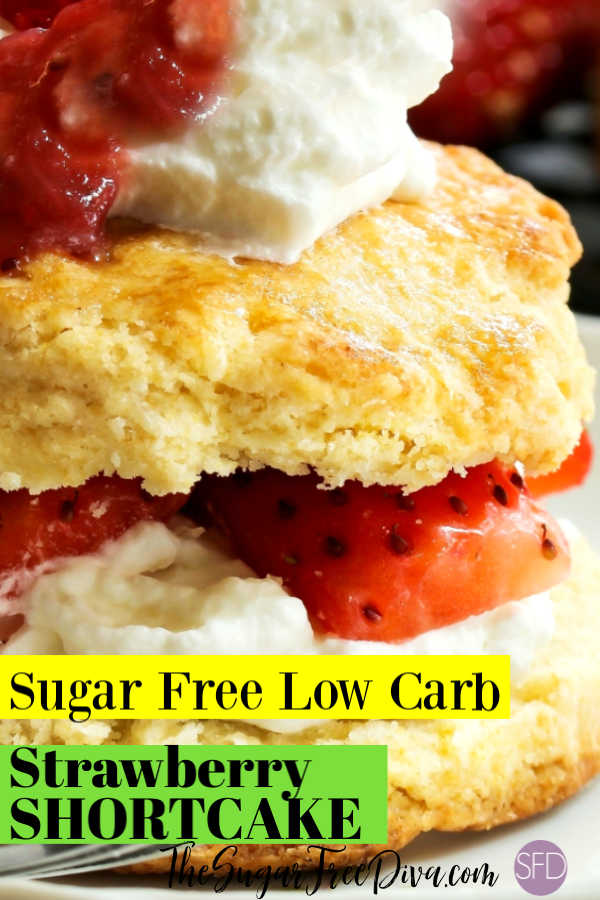 EASY Sugar Free Strawberry Shortcake