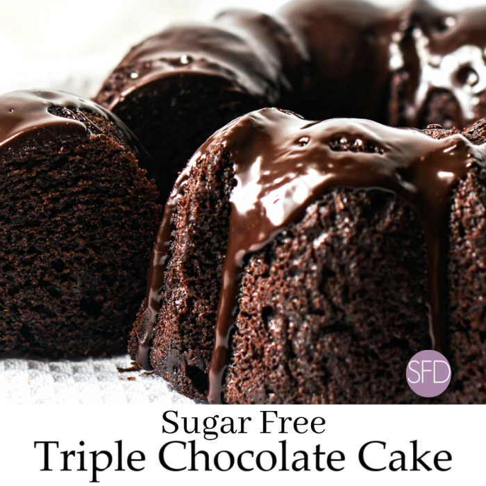 Sugar Free Triple Chocolate Cake The Sugar Free Diva