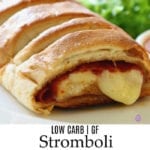 How to Make a Low Carb Stromboli