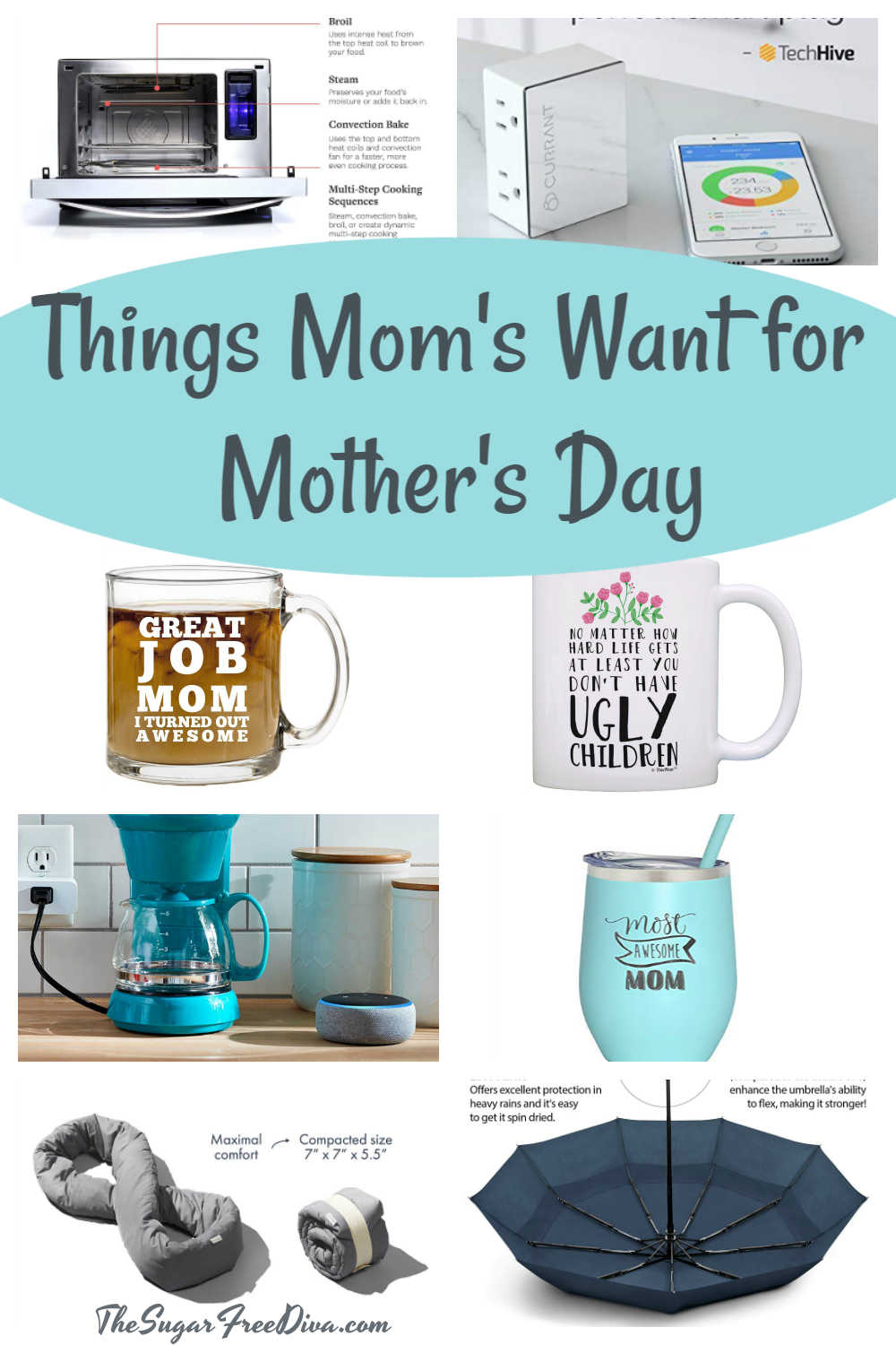 Things Mom's Want for Mother's Day