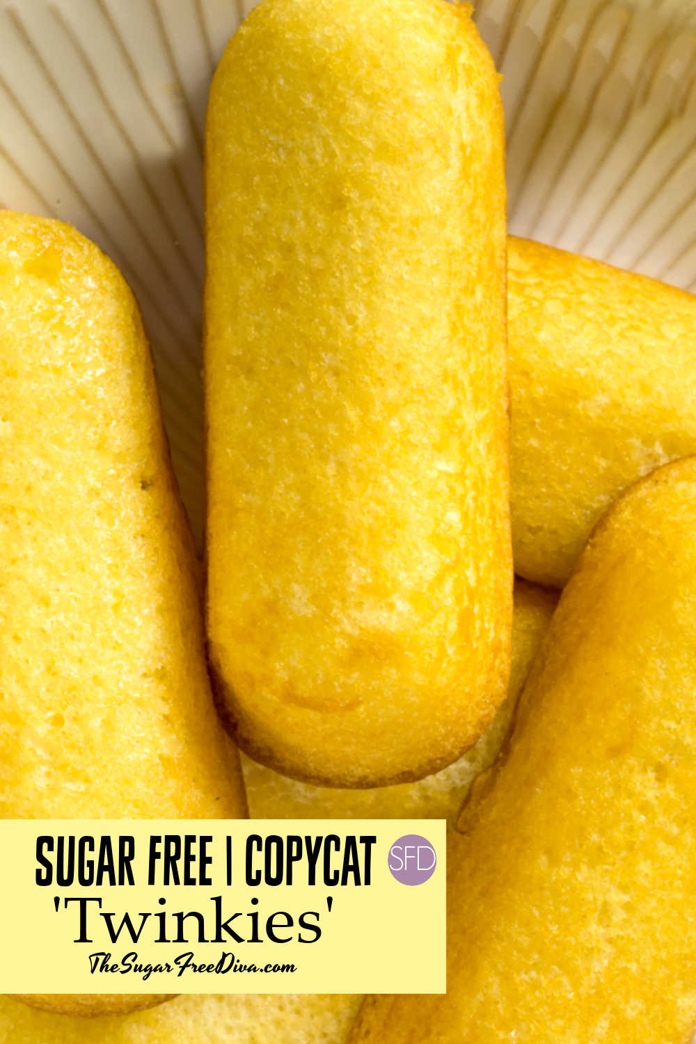 Sugar Free Copycat "Twinkie" Cakes - THE SUGAR FREE DIVA