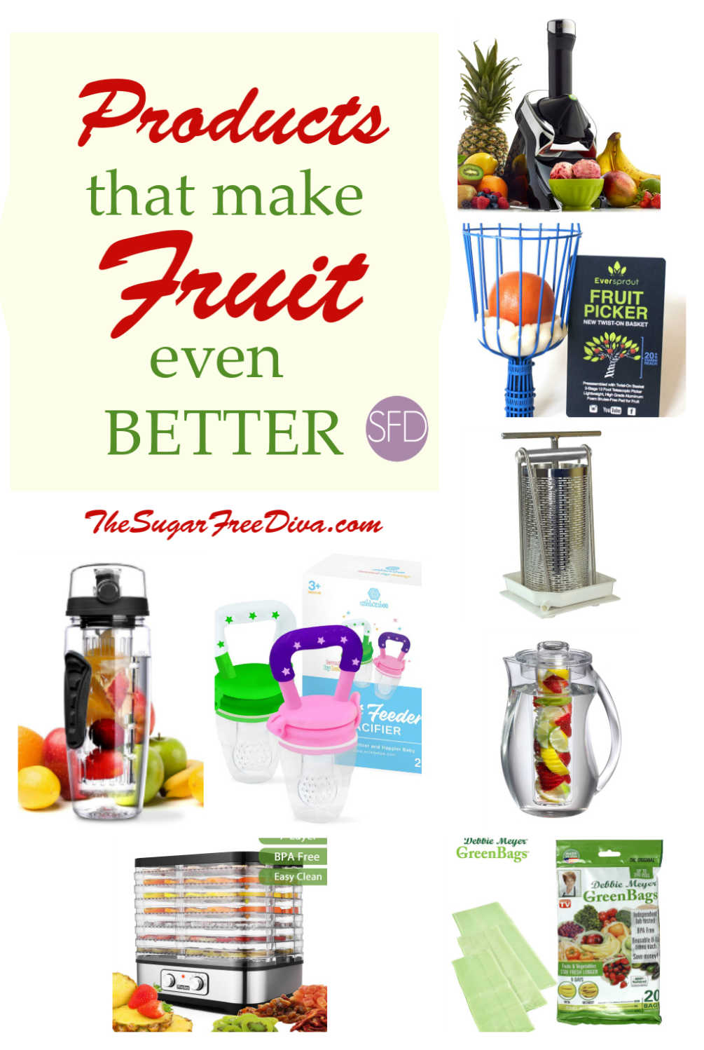 Products That Make Fruit Even Better!