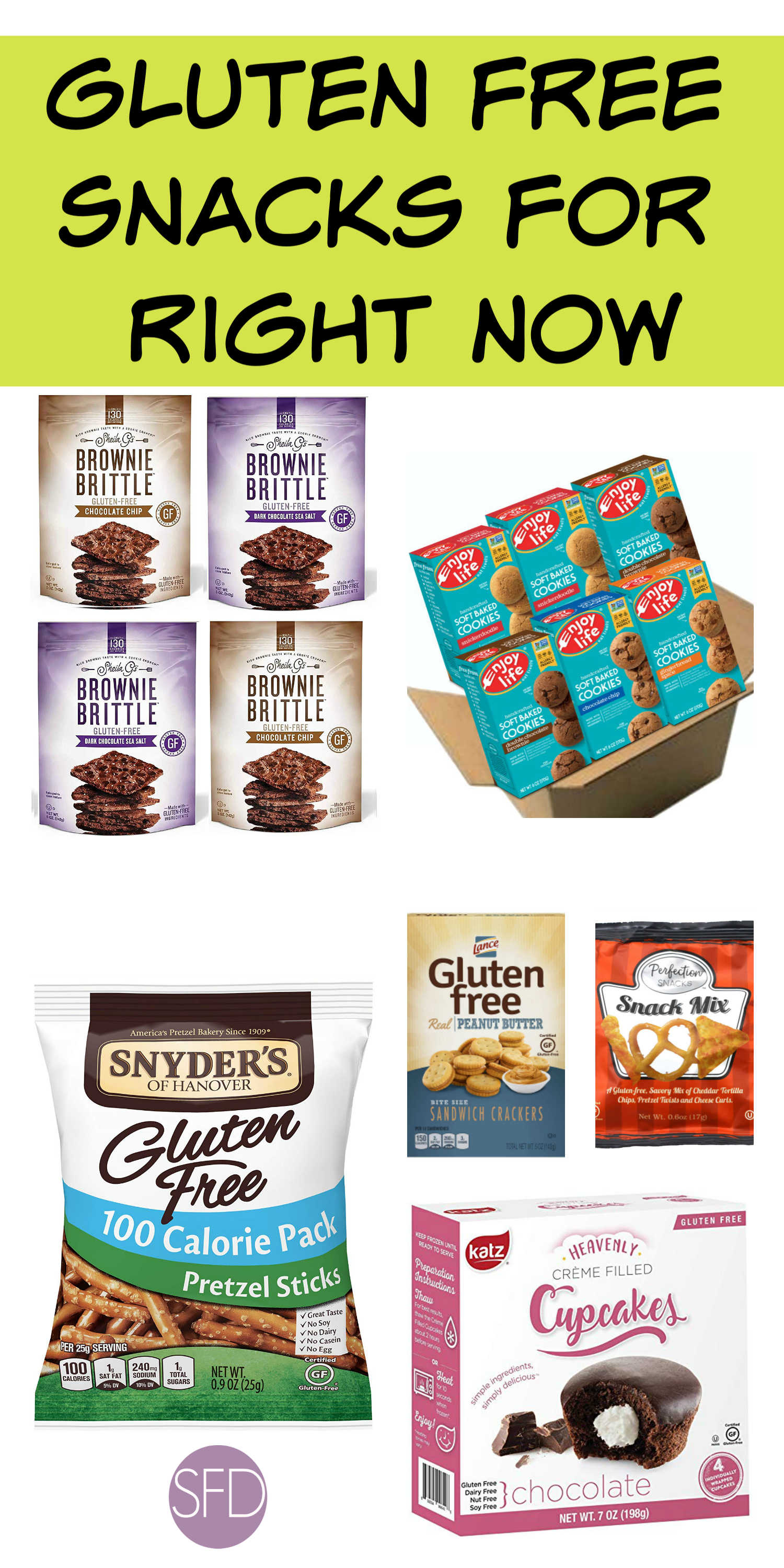 Gluten Free Snacks for Right Now