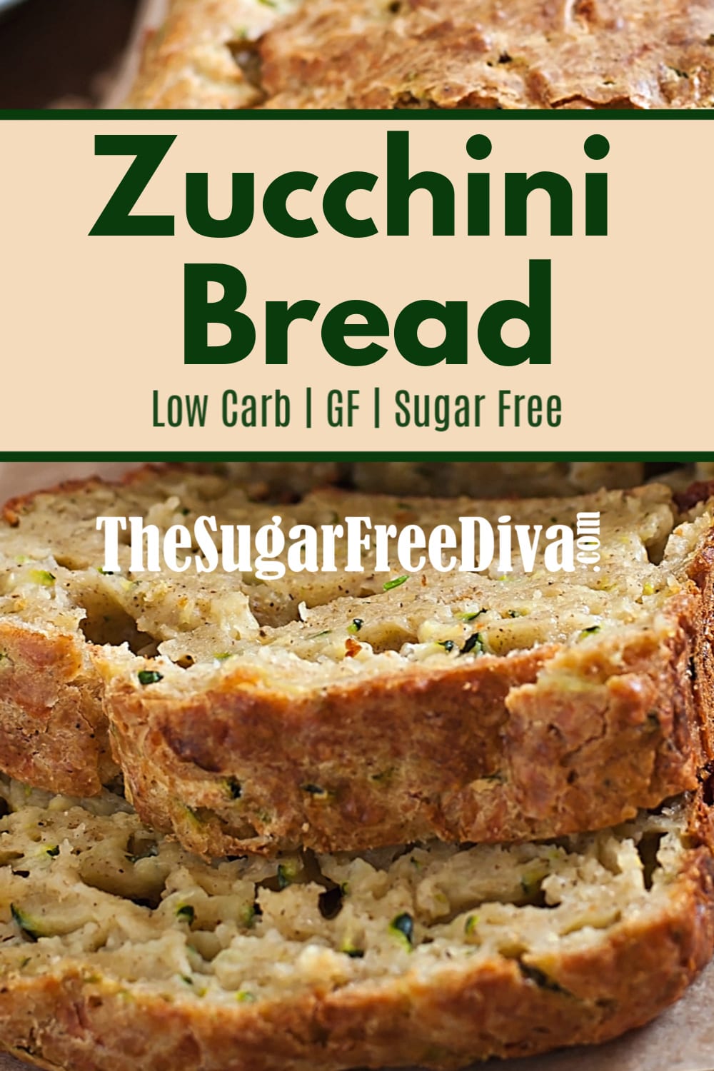 Sugar Free Homemade Zucchini Bread