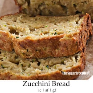 Sugar Free Homemade Zucchini Bread
