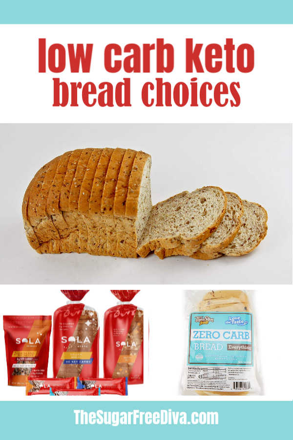 Low Carb Keto Bread Choices - THE SUGAR FREE DIVA