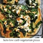 Keto Low Carb Vegetarian Pizza
