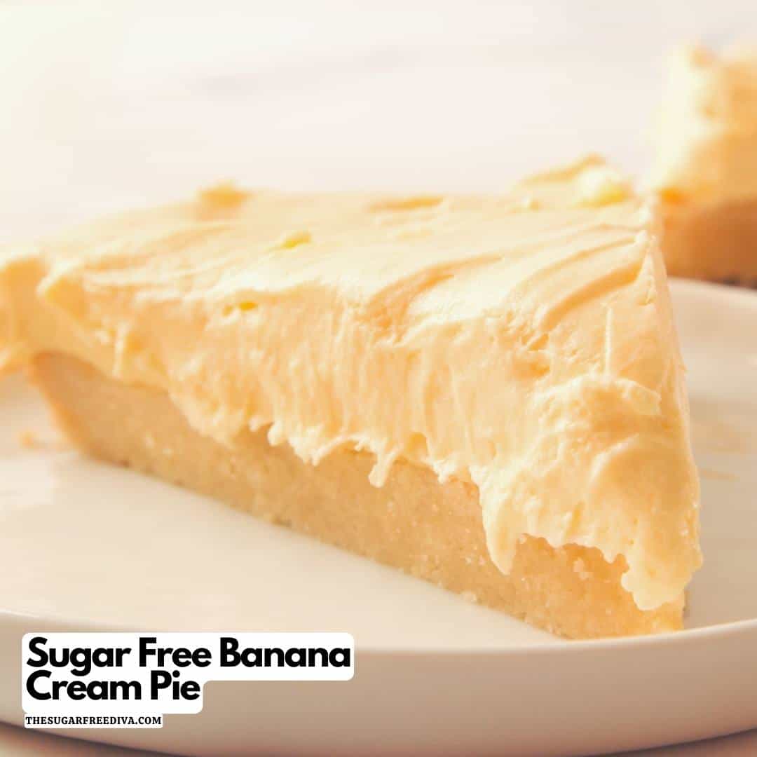 Sugar Free Banana Cream Pie