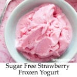 Sugar Free Strawberry Frozen Yogurt