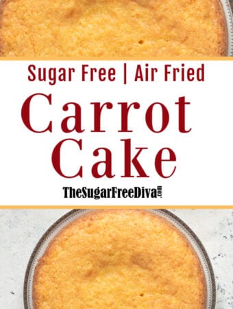Sugar Free Air Fried Carrot Cake