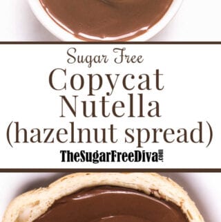 Sugar Free Copycat Nutella